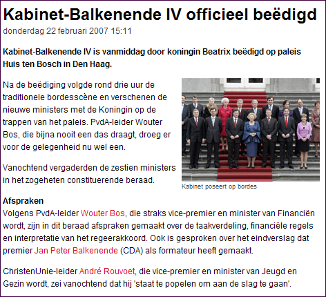 Stukje uit het internet m.b.t. de bediging van het kabinet Balkenende-4